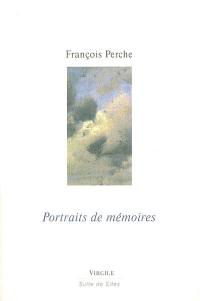 Portraits de mémoires