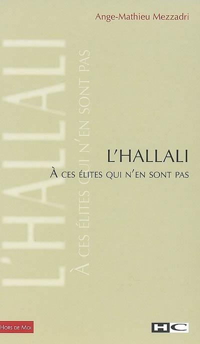 L'hallali : à ces élites qui n'en sont pas