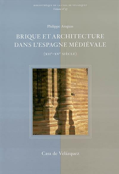 Brique et architecture dans l'Espagne médiévale (XIIe-XVe siècle)