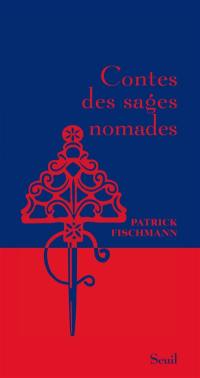 Contes des sages nomades