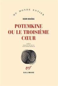 Potemkine ou Le troisième coeur