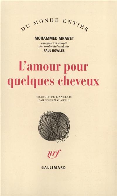 L'amour pour quelques cheveux