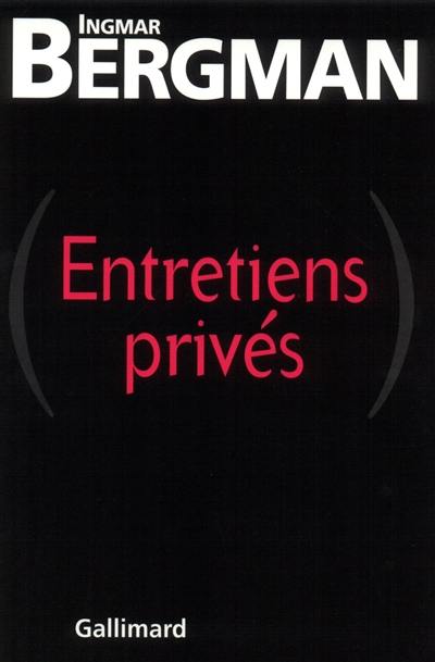 Entretiens privés