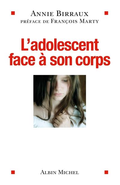 L'adolescent face à son corps