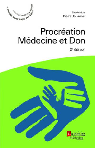 Procréation : médecine et don