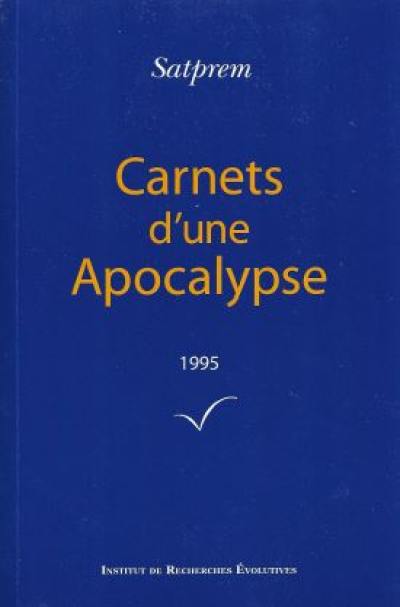 Carnets d'une apocalypse. Vol. 15. 1995