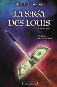 La saga des Louis