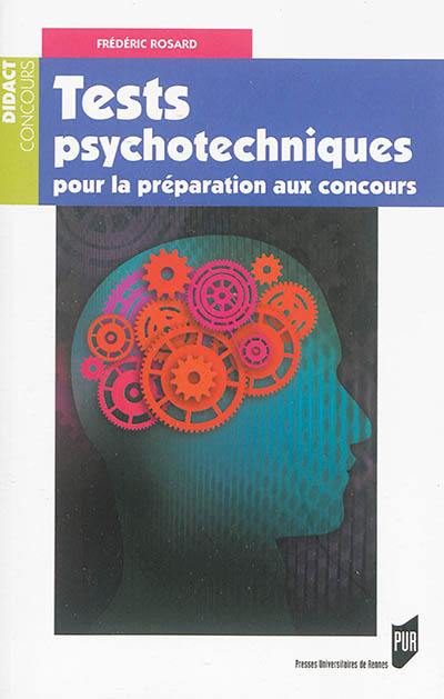 Tests psychotechniques pour la préparation aux concours