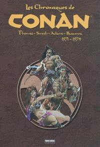 Les chroniques de Conan. 1971-1974