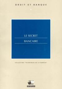 Le secret bancaire