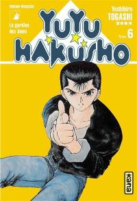 Yuyu Hakusho : le gardien des âmes. Vol. 6