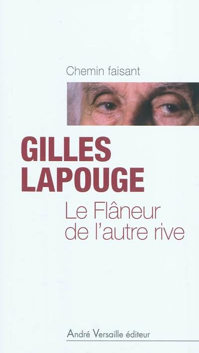 Le flâneur de l'autre rive