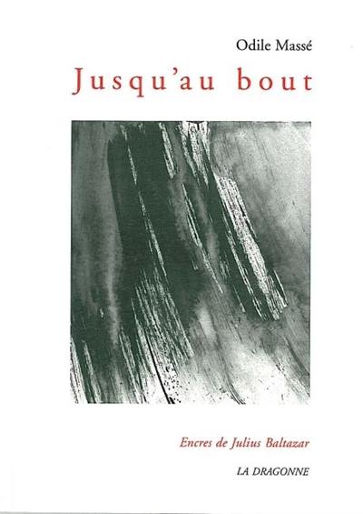 Jusqu'au bout