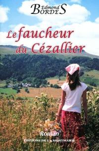 Le faucheur du Cézallier