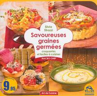 Savoureuses graines germées : croquantes et faciles à cuisiner : macro chef