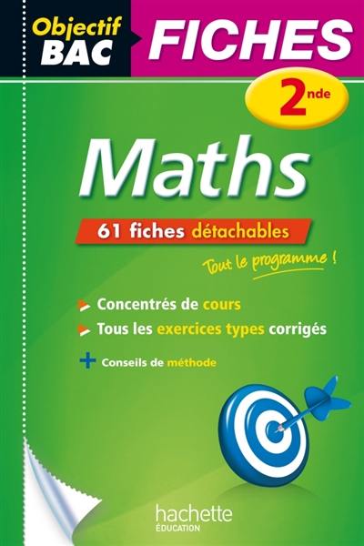 Maths 2de : 61 fiches détachables