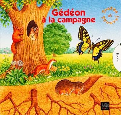 Gédéon à la campagne