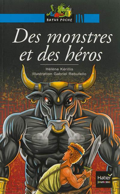 Des monstres et des héros