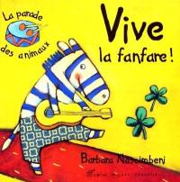 Vive la fanfare !