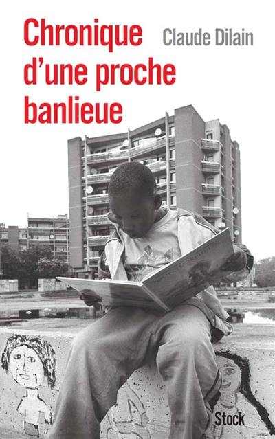 Chronique d'une proche banlieue