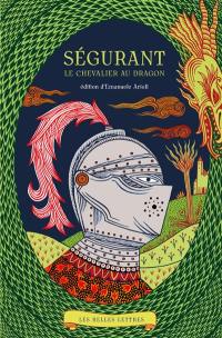 Ségurant : le chevalier au dragon