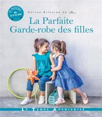 La parfaite garde-robe des filles