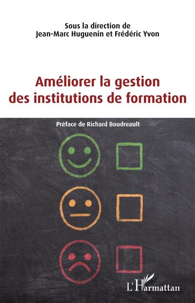 Améliorer la gestion des institutions de formation