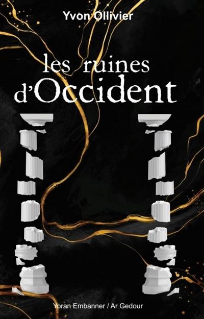 Les ruines d'Occident