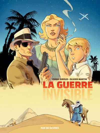 La guerre invisible. Vol. 1. L'agence