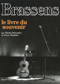 Georges Brassens : le livre du souvenir