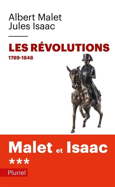 L'histoire. Vol. 3. Les révolutions : 1789-1848