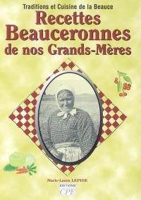 Recettes beauceronnes de nos grands-mères