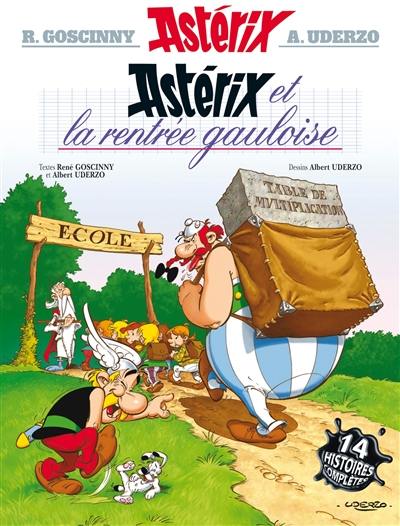 Une aventure d'Astérix. Vol. 32. Astérix et la rentrée gauloise