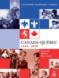 Canada-Québec : 1534-2010