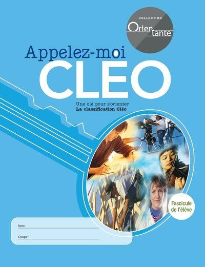 Appelez-moi Cléo : Fascicule de l'élève