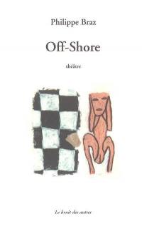 Off-Shore : théâtre