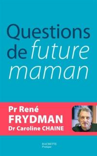 Questions de future maman