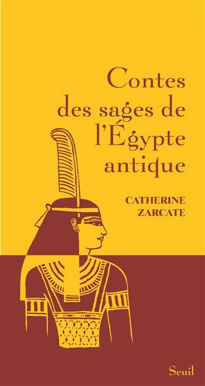 Contes des sages de l'Egypte antique