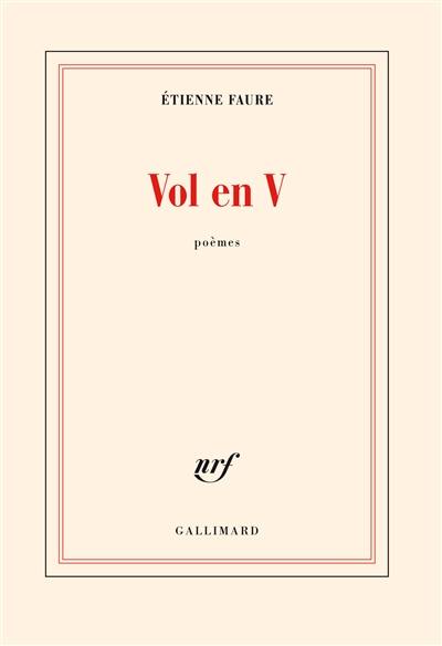 Vol en V : poèmes