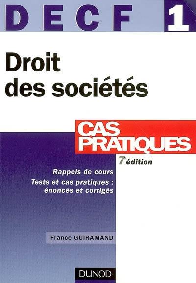 Droit des sociétés, DECF 1 : des autres groupements et des entreprises en difficulté