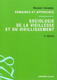 Sociologie de la vieillesse et du vieillissement