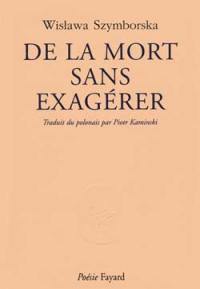 De la mort sans exagérer