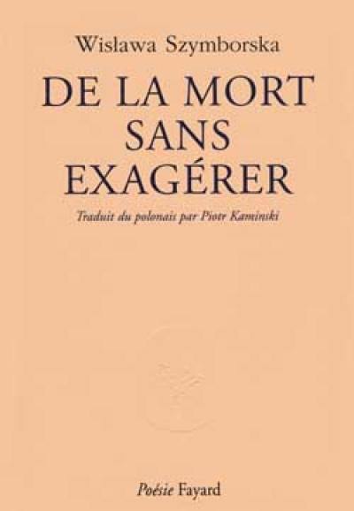 De la mort sans exagérer