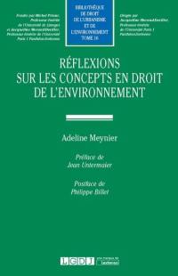 Réflexions sur les concepts en droit de l'environnement