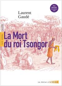 La mort du roi Tsongor : texte intégral, 3e et lycée