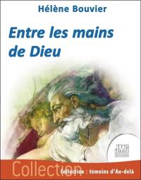 Entre les mains de Dieu