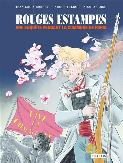 Rouges estampes : une enquête pendant la Commune de Paris