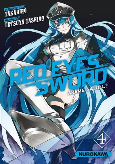 Red eyes sword : akame ga kill !. Vol. 4