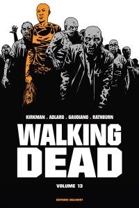 Walking dead. Vol. 13