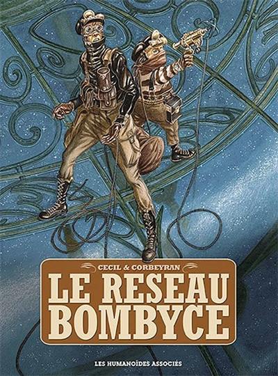 Le réseau Bombyce : intégrale